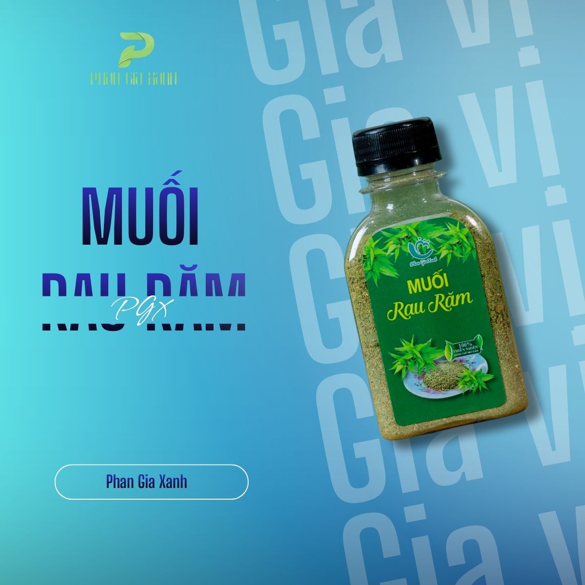 Muối rau răm Phan Gia Xanh Muối rau răm Phan Gia Xanh