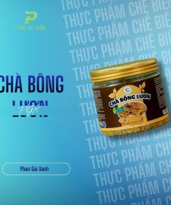 Chà bông lươn Phan Gia Xanh